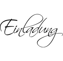 Schriftzug Einladung