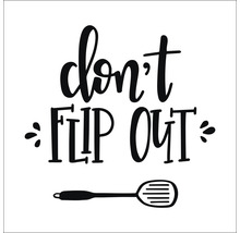 Glasbild Don`t Flip Out 50x50 cm
