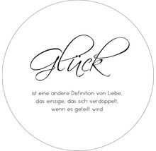 Schriftzug Glück ist eine andere Definition von Liebe