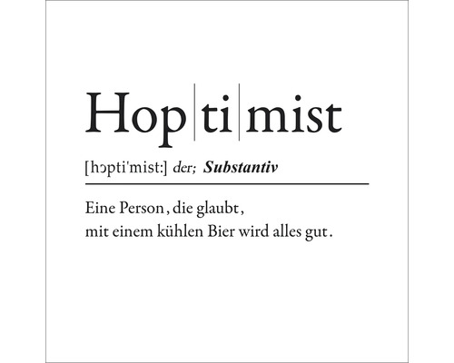 Hoptimist Schriftzug als Wandschmuck