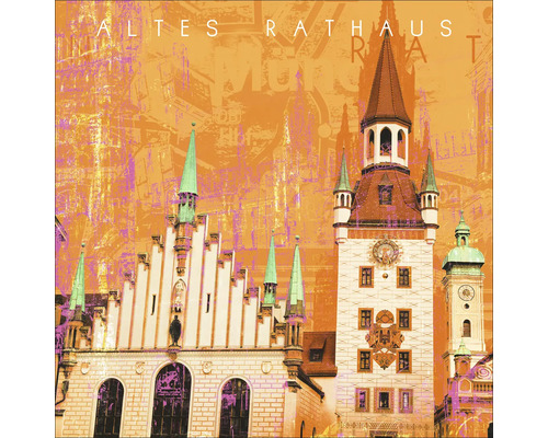 Glasbild München altes Rathaus 50x50 cm