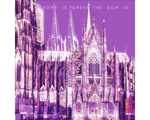 Illustration des Kölner Doms mit dem Schriftzug Zuhause ist, wo der Dom ist