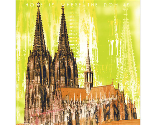 Illustration de la cathédrale de Cologne avec l''inscription « La maison est là où se trouve la cathédrale »