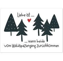 Illustration avec des sapins et le texte L''amour, c''est...quand les deux reviennent d''une promenade en forêt