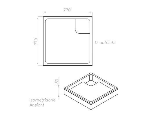 Technische Zeichnung einer Duschwanne, quadratisch, 770 x 770 Millimeter, Höhe 130 Millimeter, Draufsicht und isometrische Ansicht