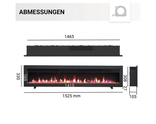 Abmessungen eines Elektrokamins mit den Maßen 1465 mm, 1415 mm, 1525 mm, 330 mm, 308 mm, 169 mm, 27 mm und 105 mm